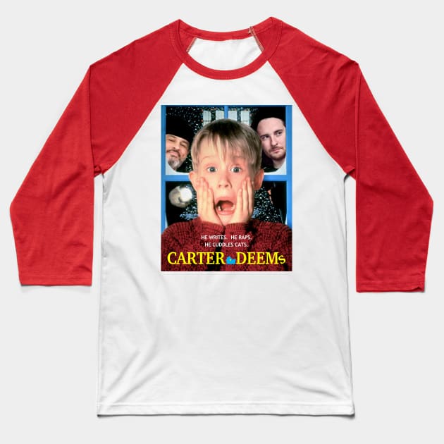 Carter Deems (w/ Sticky Bandits) Baseball T-Shirt by Scum & Villainy